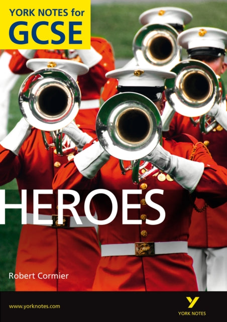 Book cover of: Heroes: York Notes GCSE (Grades A*-G)