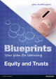 Book cover of: Blueprints: Equity and Trusts. By: John Duddington