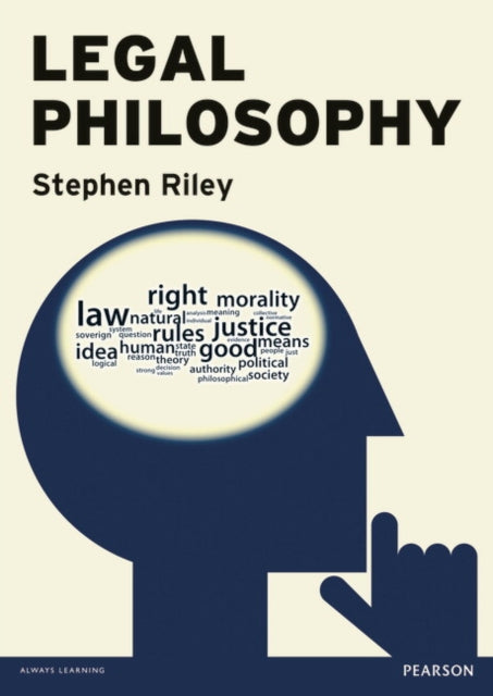 Book cover of: Legal Philosophy. By: Stephen Riley