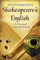 Book cover of: Shakespeare's English. By: Keith Johnson