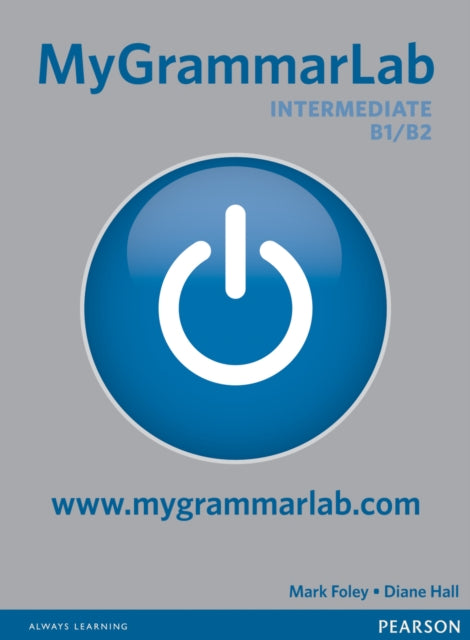 Book cover of: MyGrammarLab Intermediate without Key and MyLab Pack. By: Mark Foley