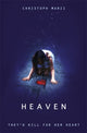 Book cover of: Heaven. By: Christoph Marzi 