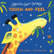 Book cover of: Giraffes Can't Dance Touch-and-Feel Board Book. By: Giles Andreae