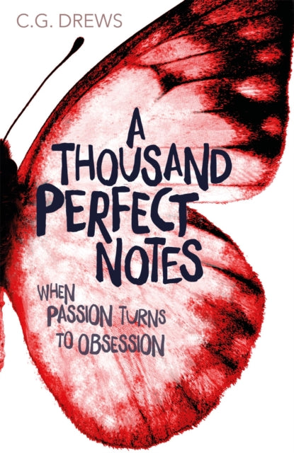 Book cover of: Thousand Perfect Notes. By: C. G. Drews