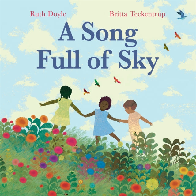 Book cover of: Song Full of Sky. By: Ruth Doyle