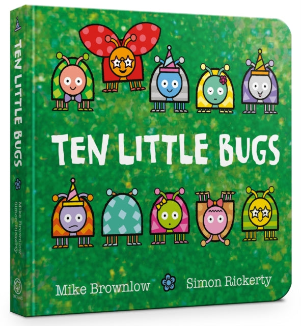 Book cover of: Ten Little Bugs Board Book. By: Michael Brownlow