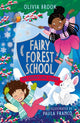 Book cover of: Fairy Forest School: The Snowflake Charm. By: Olivia Brook