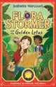Flora Stormer and the Golden Lotus, Book 1 9781408370018 Isabella Harcourt