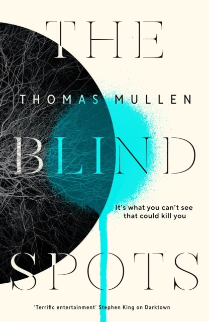 Book cover of: Blind Spots. By: Thomas Mullen