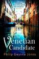 Book cover of: Venetian Candidate. By: Philip Gwynne Jones
