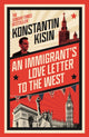 Immigrant's Love Letter to the West 9781408716069 Konstantin Kisin