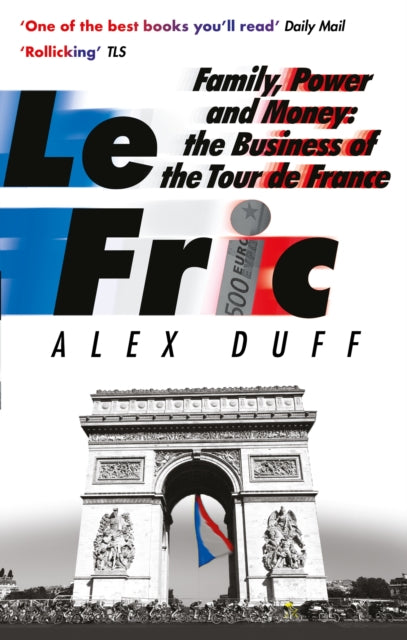 Book cover of: Le Fric. By: Alex Duff