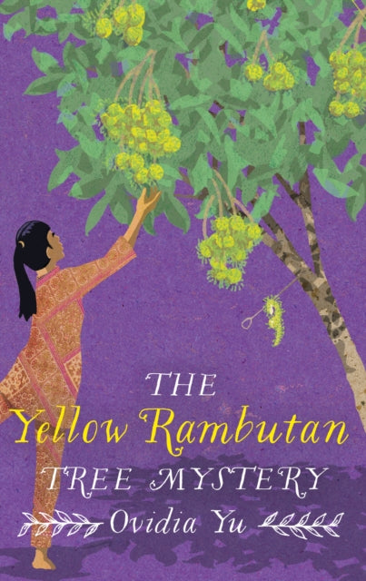 Book cover of: Yellow Rambutan Tree Mystery. By: Ovidia Yu