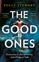 Book cover of: Good Ones. By: Polly Stewart