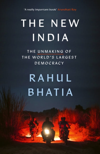 Book cover of: New India. By: Rahul Bhatia