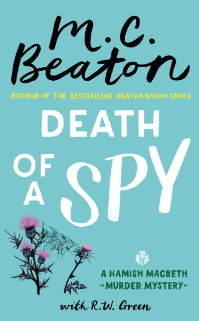 Death of a Spy, A Hamish Macbeth Mystery