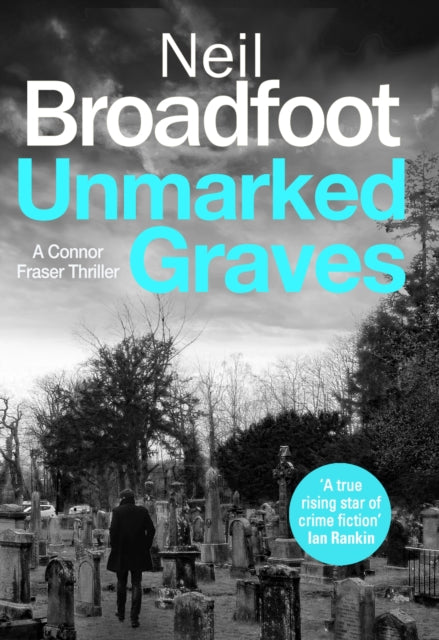 Unmarked Graves 9781408718773 Neil Broadfoot
