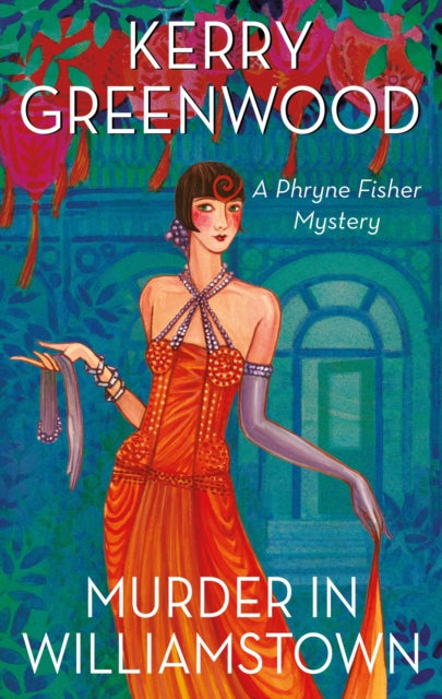 Book cover of: Murder in Williamstown. By: Kerry Greenwood