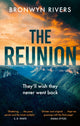 Reunion, A gripping, atmospheric thriller with a jaw-dropping twist 9781408720790 Bronwyn Rivers