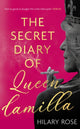Secret Diary of Queen Camilla 9781408721209 Hilary Rose