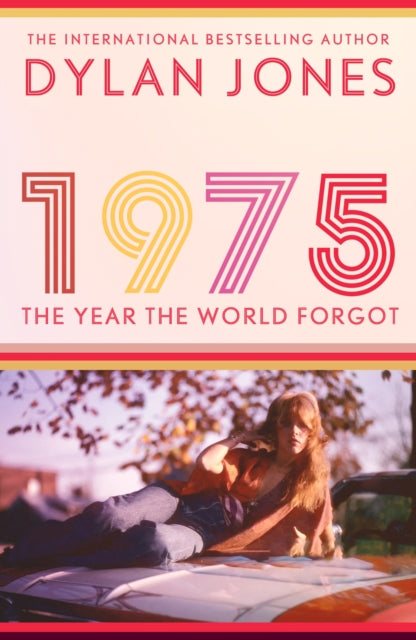 1975, The Year the World Forgot