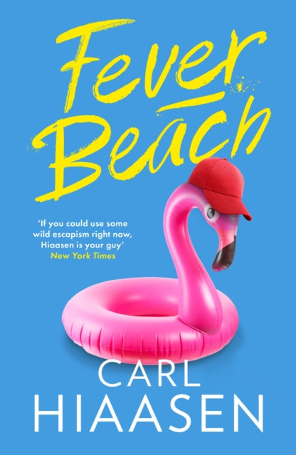 Fever Beach 9781408724514 Carl Hiaasen