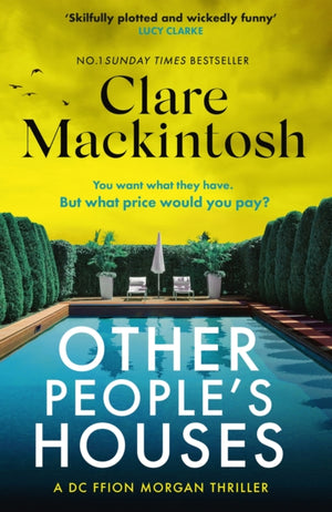 Other People's Houses, The gripping, twisty new thriller