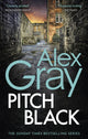 Book cover of: Pitch Black. By: Alex Gray