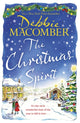 Christmas Spirit, the most heart-warming festive romance to get cosy with this winter, from the New York Times bestseller 9781408726556 Debbie Macomber