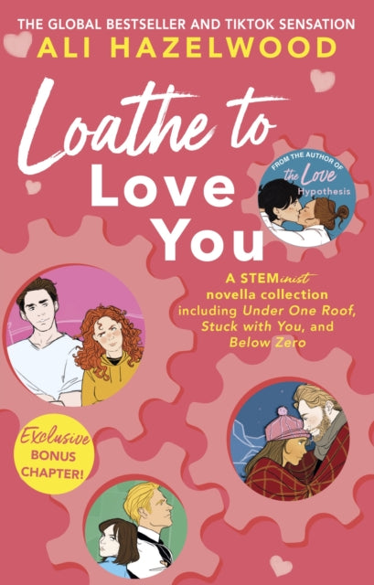 Loathe To Love You, From the bestselling author of The Love Hypothesis 9781408726778 Ali Hazelwood