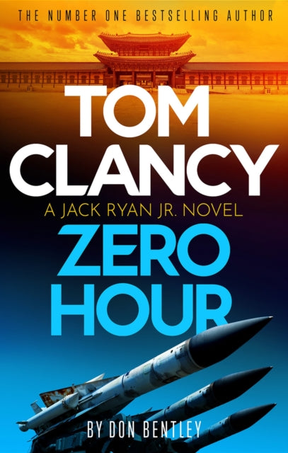 Book cover of: Tom Clancy Zero Hour. By: Don Bentley