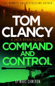 Tom Clancy Command and Control, The tense, superb new Jack Ryan thriller 9781408727874 Marc Cameron