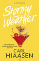 Book cover of: Stormy Weather. By: Carl Hiaasen