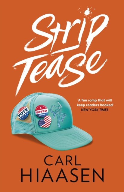 Book cover of: Strip Tease. By: Carl Hiaasen