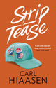 Book cover of: Strip Tease. By: Carl Hiaasen