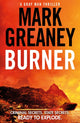 Book cover of: Burner. By: Mark Greaney