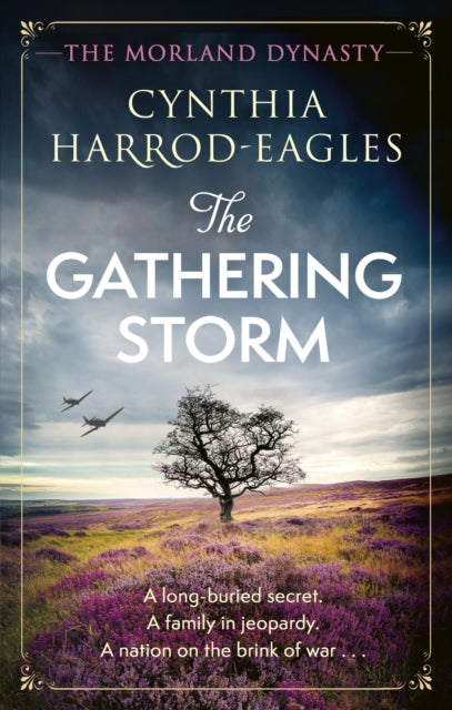 Gathering Storm, the brand-new Morland Dynasty novel in the beloved historical series 9781408729526 Cynthia Harrod-Eagles