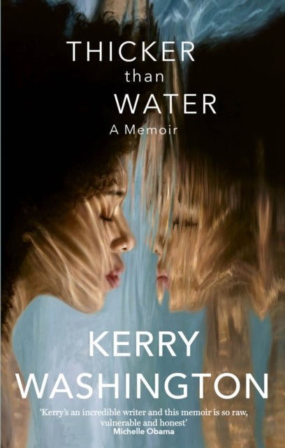 Thicker than Water 9781408730416 Kerry Washington