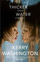 Thicker than Water 9781408730416 Kerry Washington