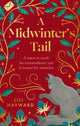 Book cover of: Midwinter's Tail. By: Lili Hayward