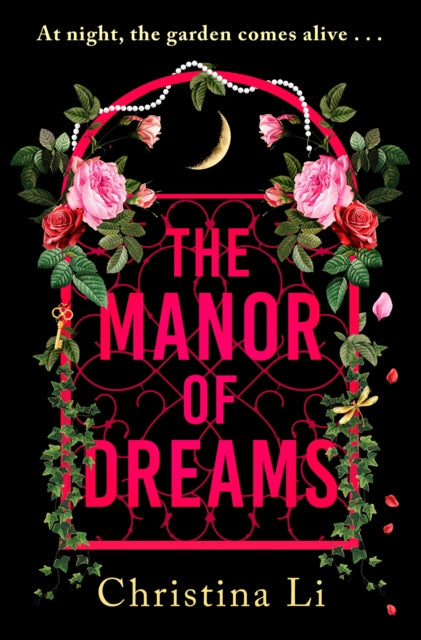 Book cover of: Manor of Dreams. By: Christina Li