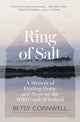 Book cover of: Ring of Salt: Finding home and hope on the Wild Coast of Ireland