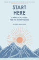 Book cover of: Start Here. By: Kerry Makin-Byrd