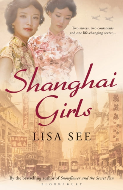 Book cover of: Shanghai Girls. By: Lisa See