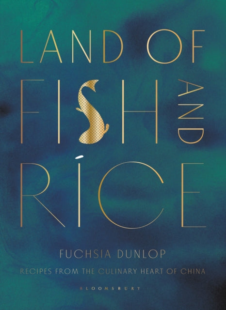 Book cover of: Land of Fish and Rice. By: Fuchsia Dunlop