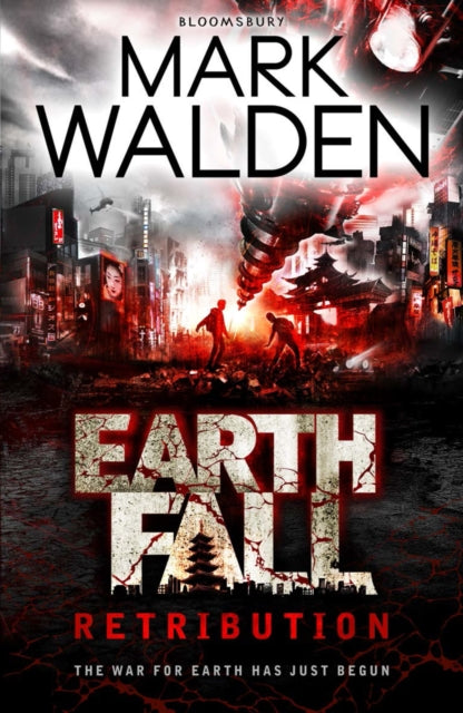 Book cover of: Earthfall: Retribution. By: Mark Walden