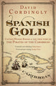 Book cover of: Spanish Gold. By: David Cordingly