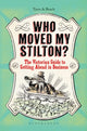 Book cover of: Who Moved My Stilton?