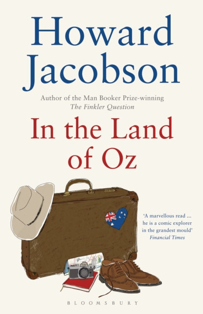Book cover of: In the Land of Oz. By: Howard Jacobson