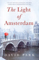 Book cover of: Light of Amsterdam. By: David Park